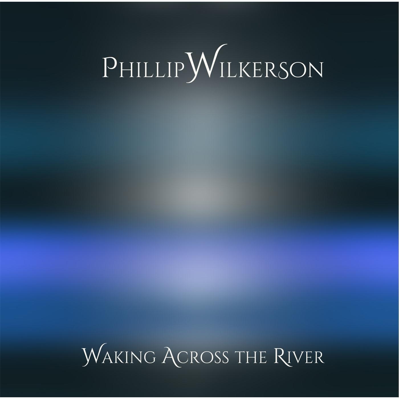 Waking Across the River