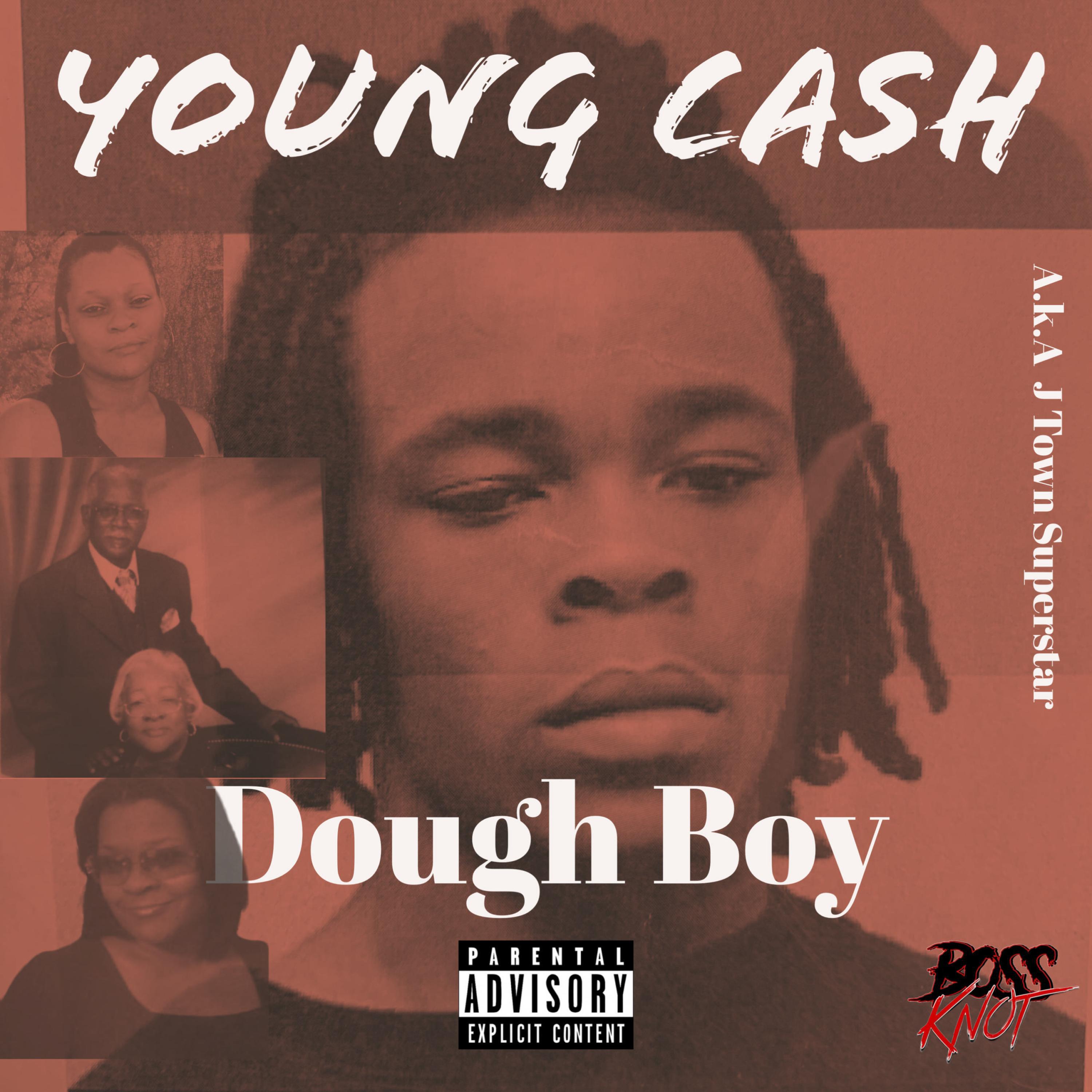 Bossknot - Dough Boy (feat. Young Cash)