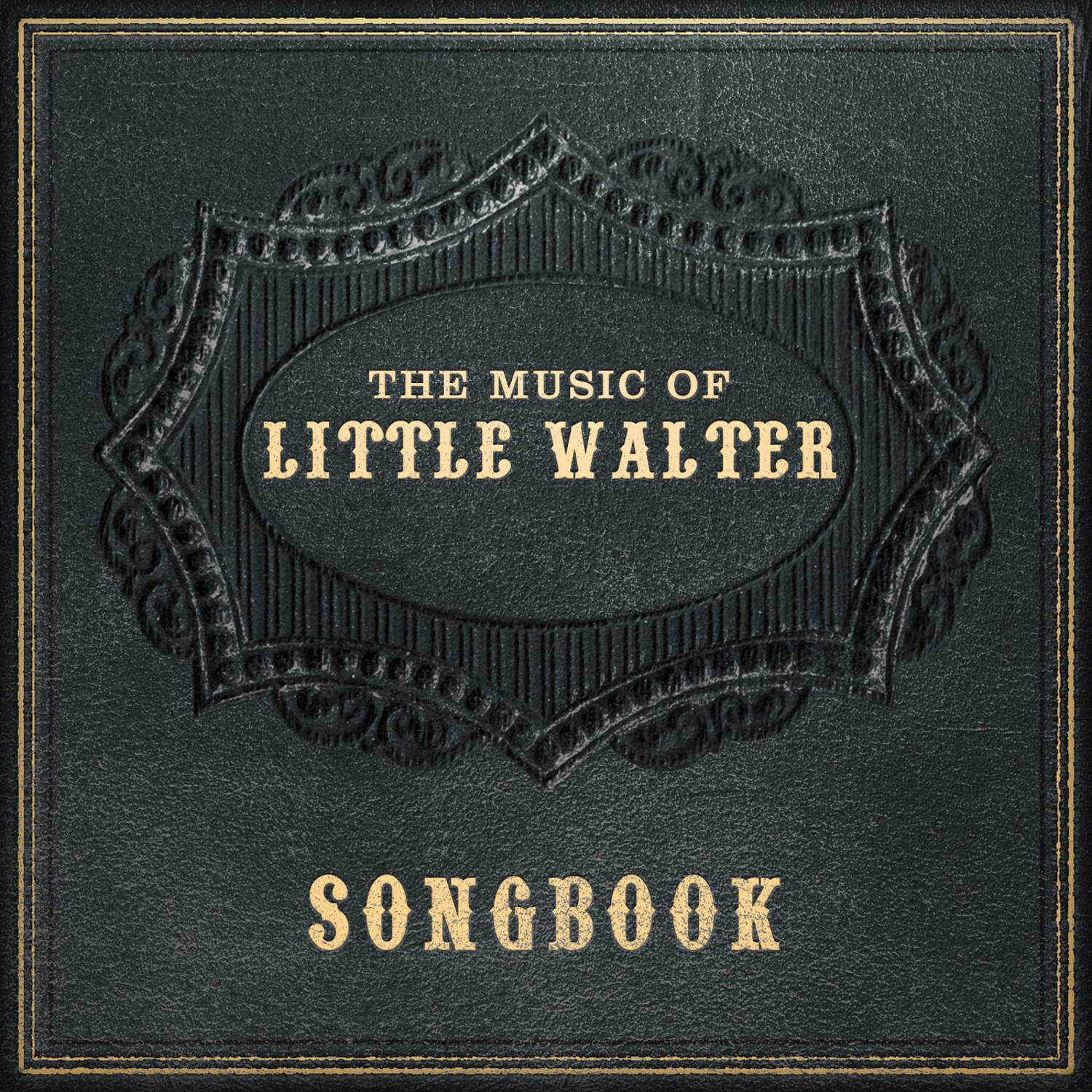 Little Walter - Songbook