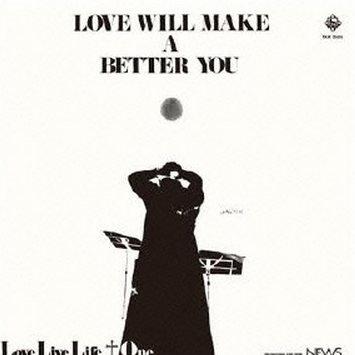 Love Will Make A Better You