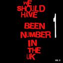 We Should Have Been Number 1 in the UK, Vol. 3专辑