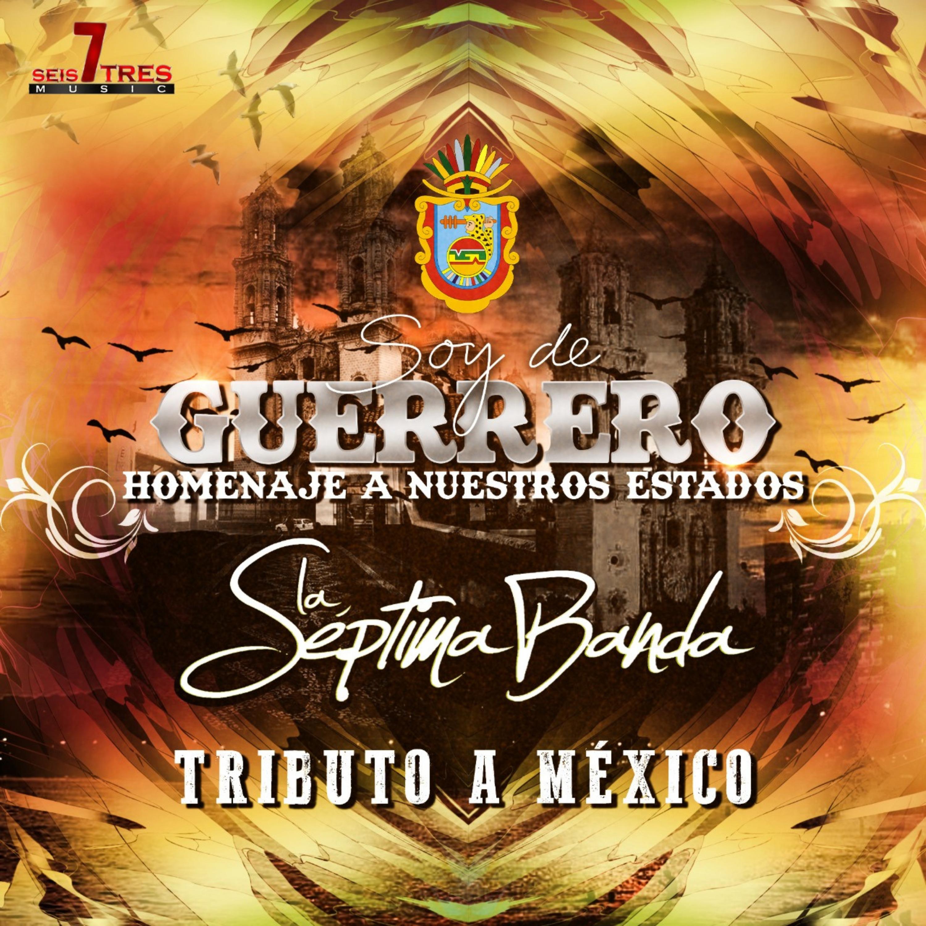 Soy De Guerrero