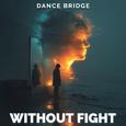 Without Fight