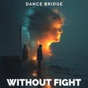 Without Fight专辑