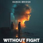 Without Fight