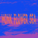 Monk ,Flower,Sea专辑