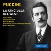 Giacomo Puccini - La Fanciulla del West, Act III: 'Le tue parole sono di Dio'