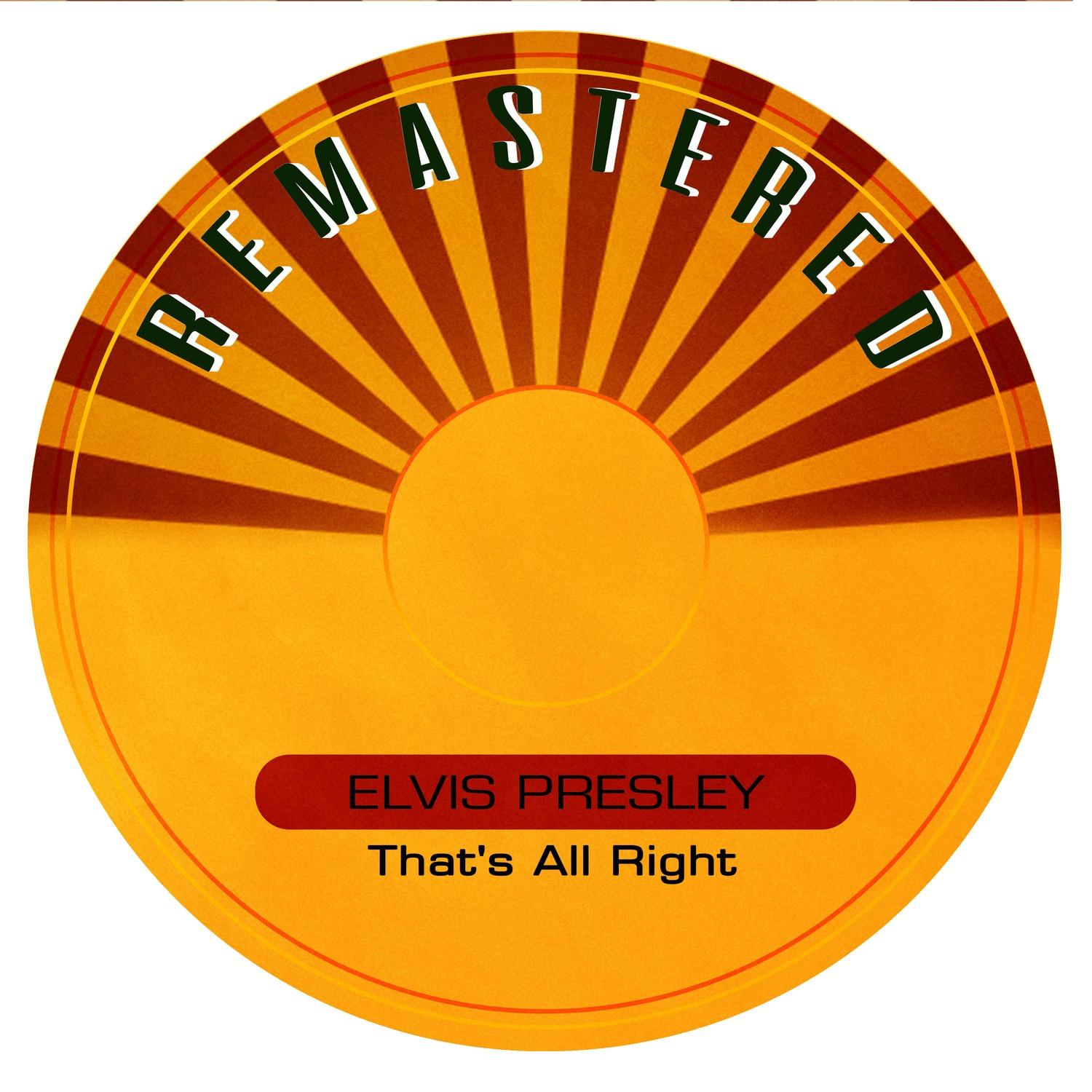 That's All Right (Remastered)