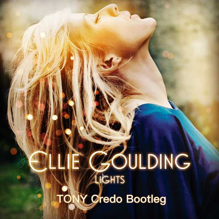 Lights(TONY Credo Bootleg)专辑