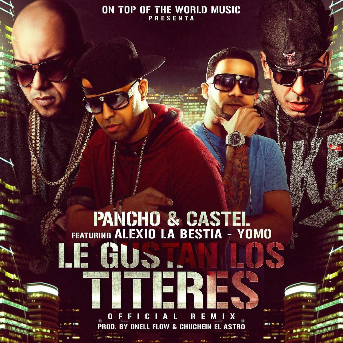 Le Gustan Los Titeres (Remix) 