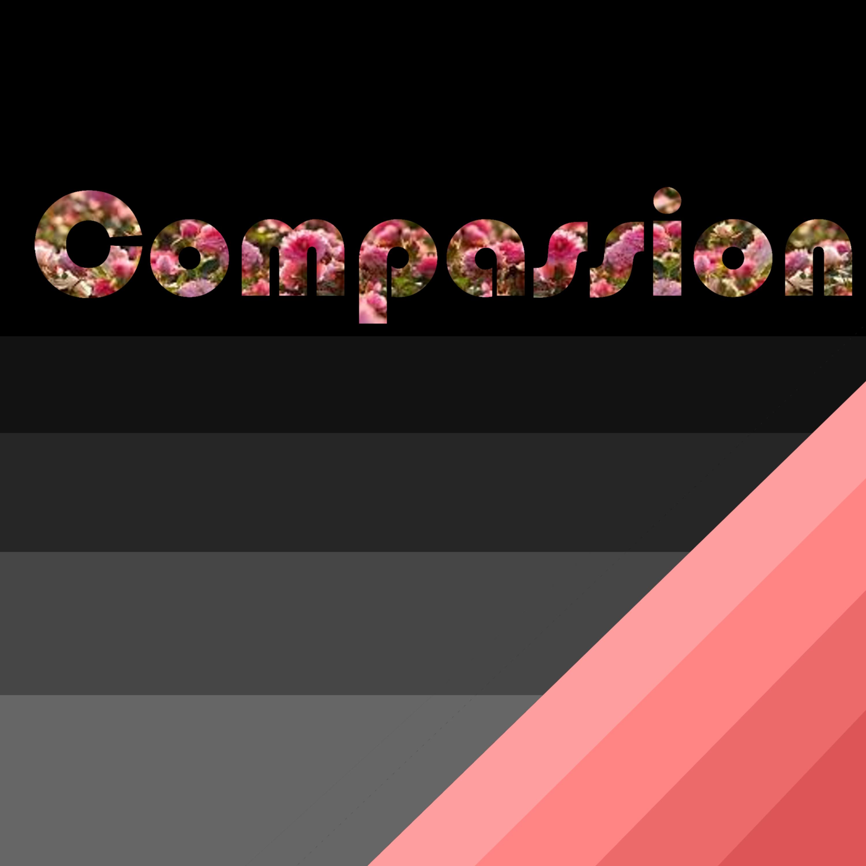 Compassion