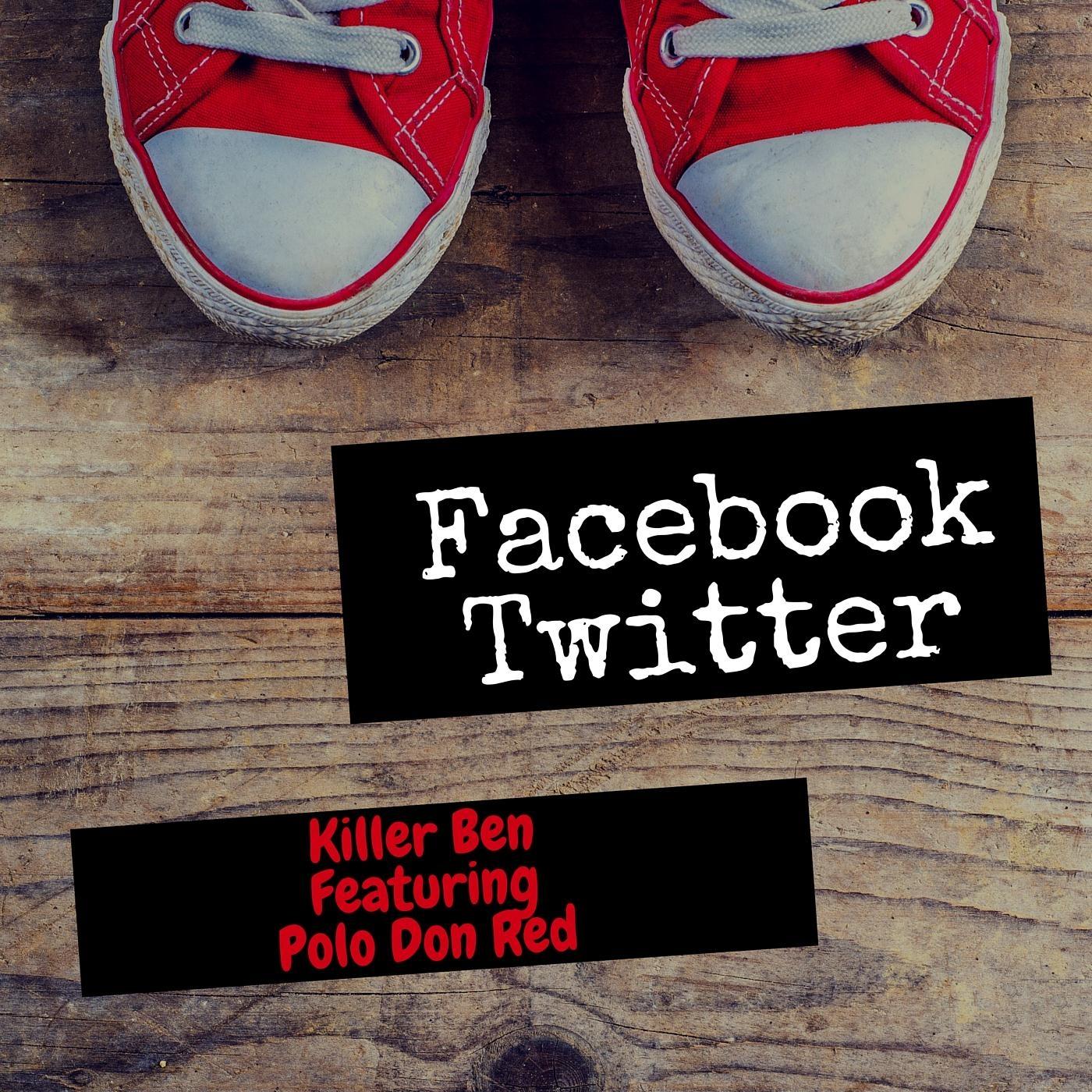 Facebook Twitter (feat. Polo Don Red)