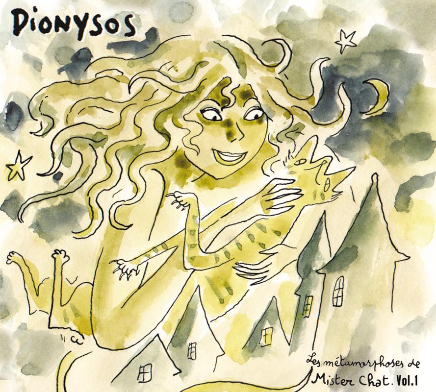 Les métamorphoses de Mister Chat, vol. 1 – Dionysos