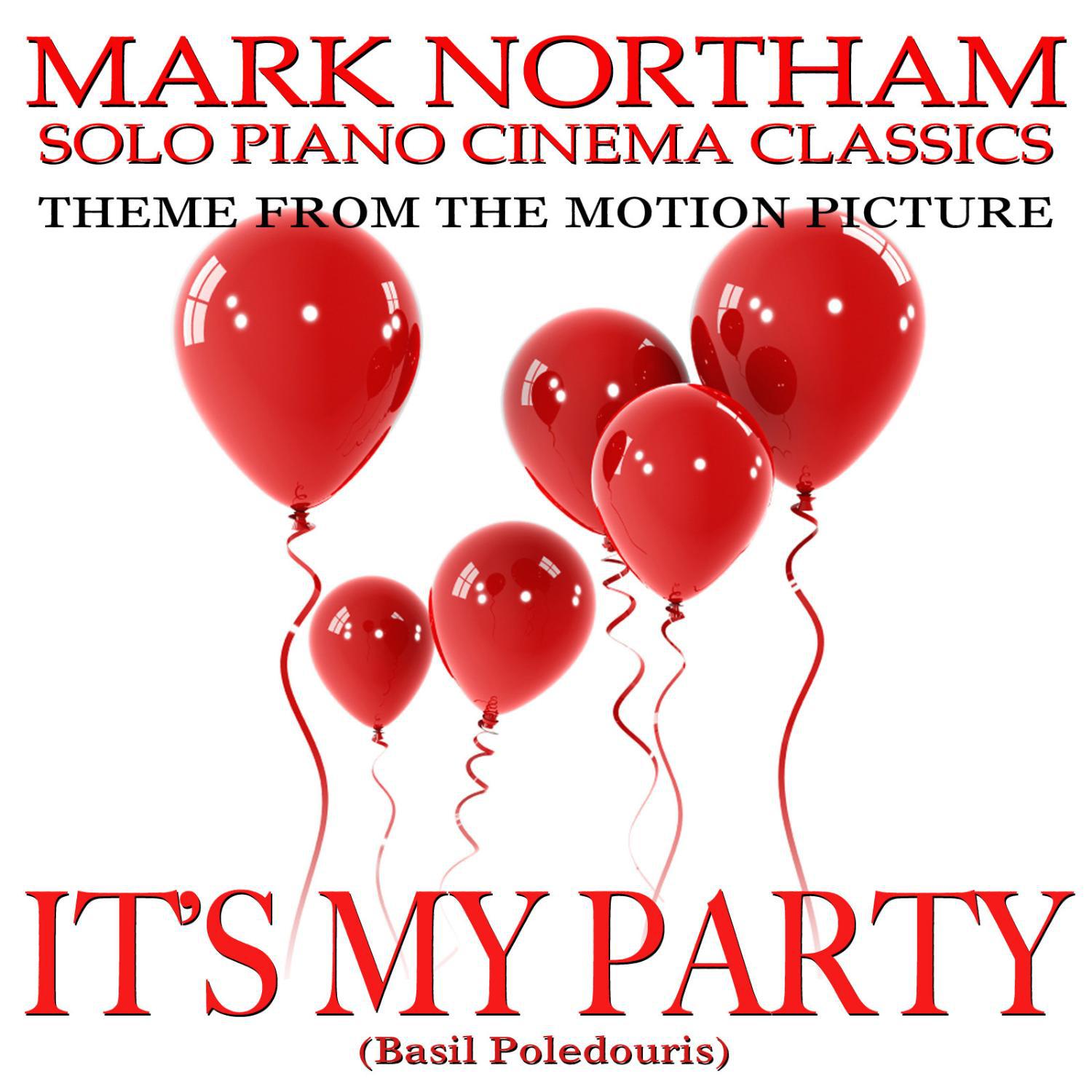 IT'S MY PARTY-Theme for Solo Piano (From the Motion Picture Score "It's My Party") Tribute专辑