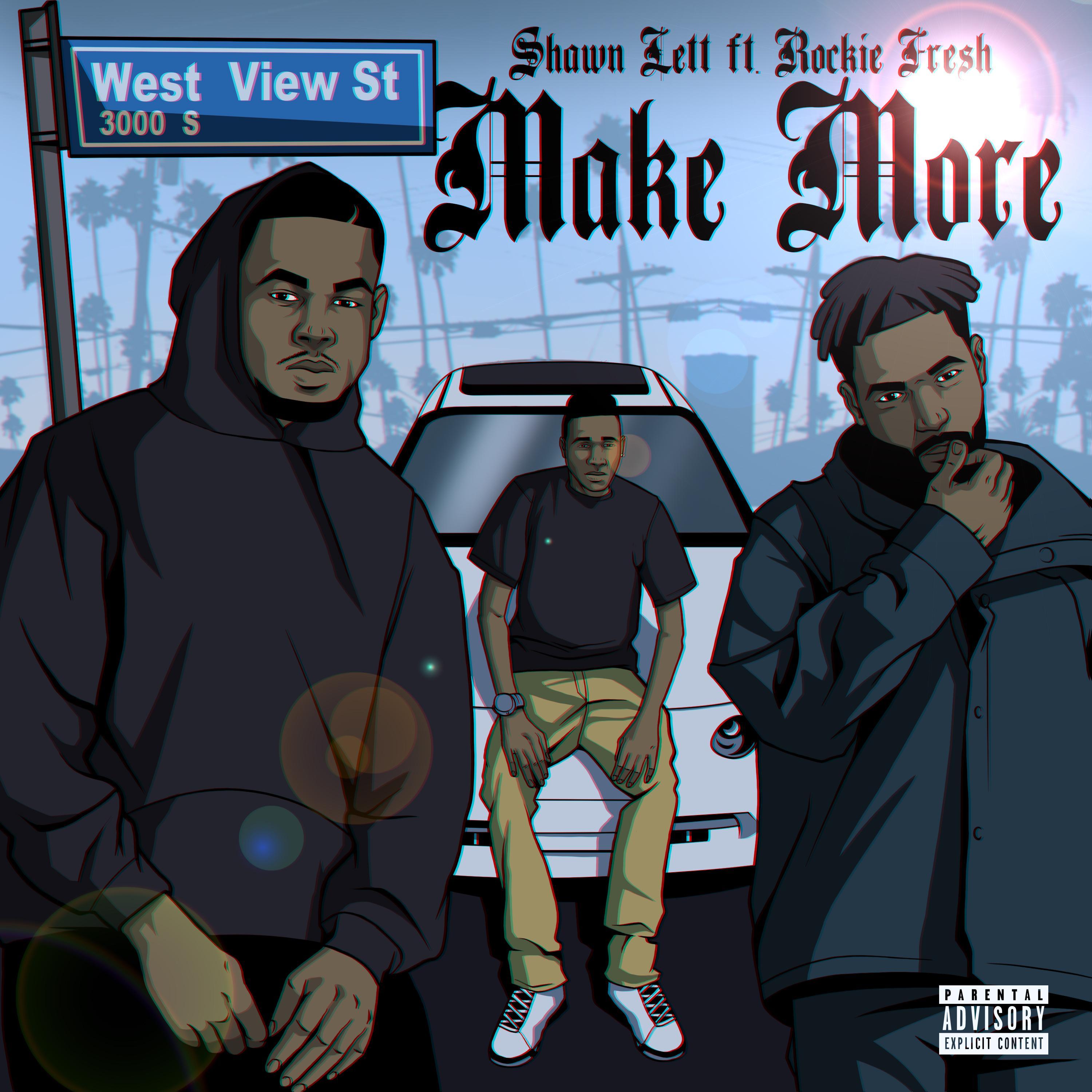 Make More (feat. Rockie Fresh)