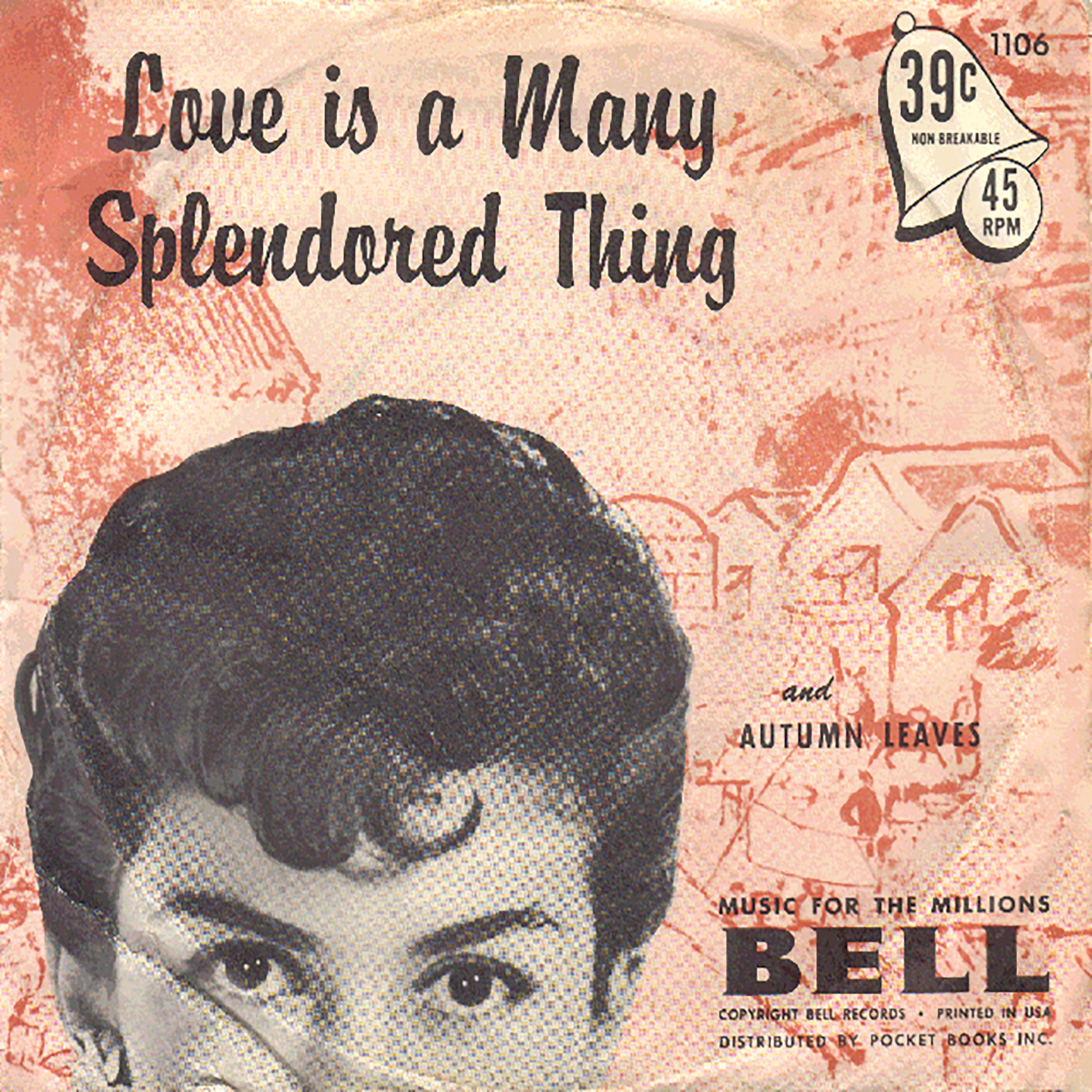 Love Is a Many Splendored Thing
