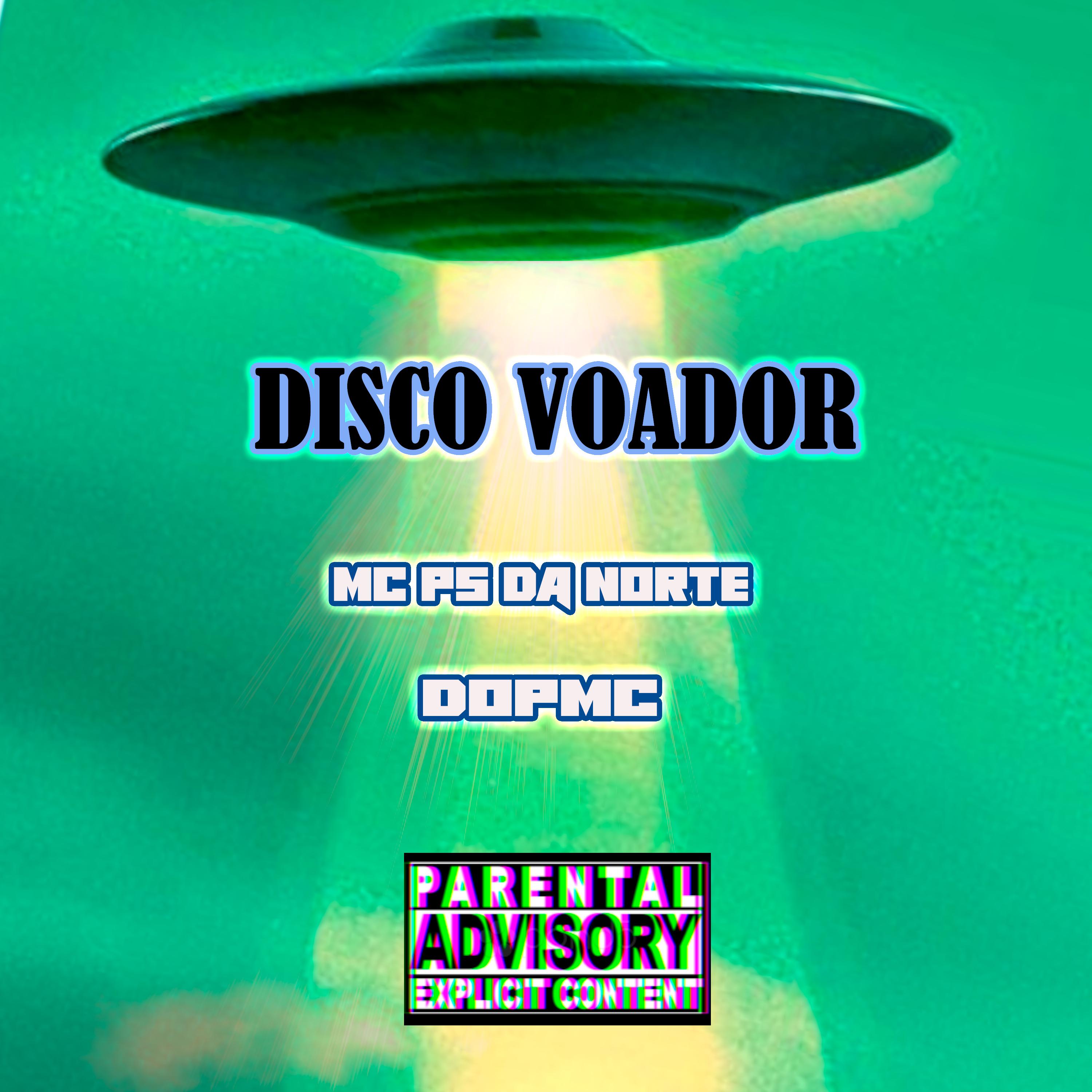 DOP MC - Disco Voador