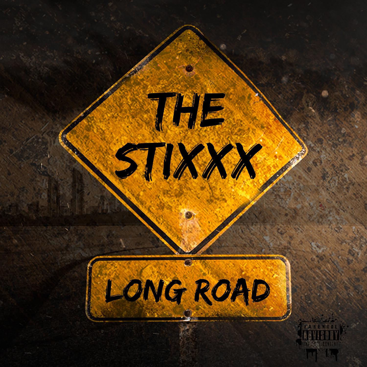 THE STIXXX - Long Road