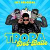 LK7 ORIGINAL - Tropa dos Baile