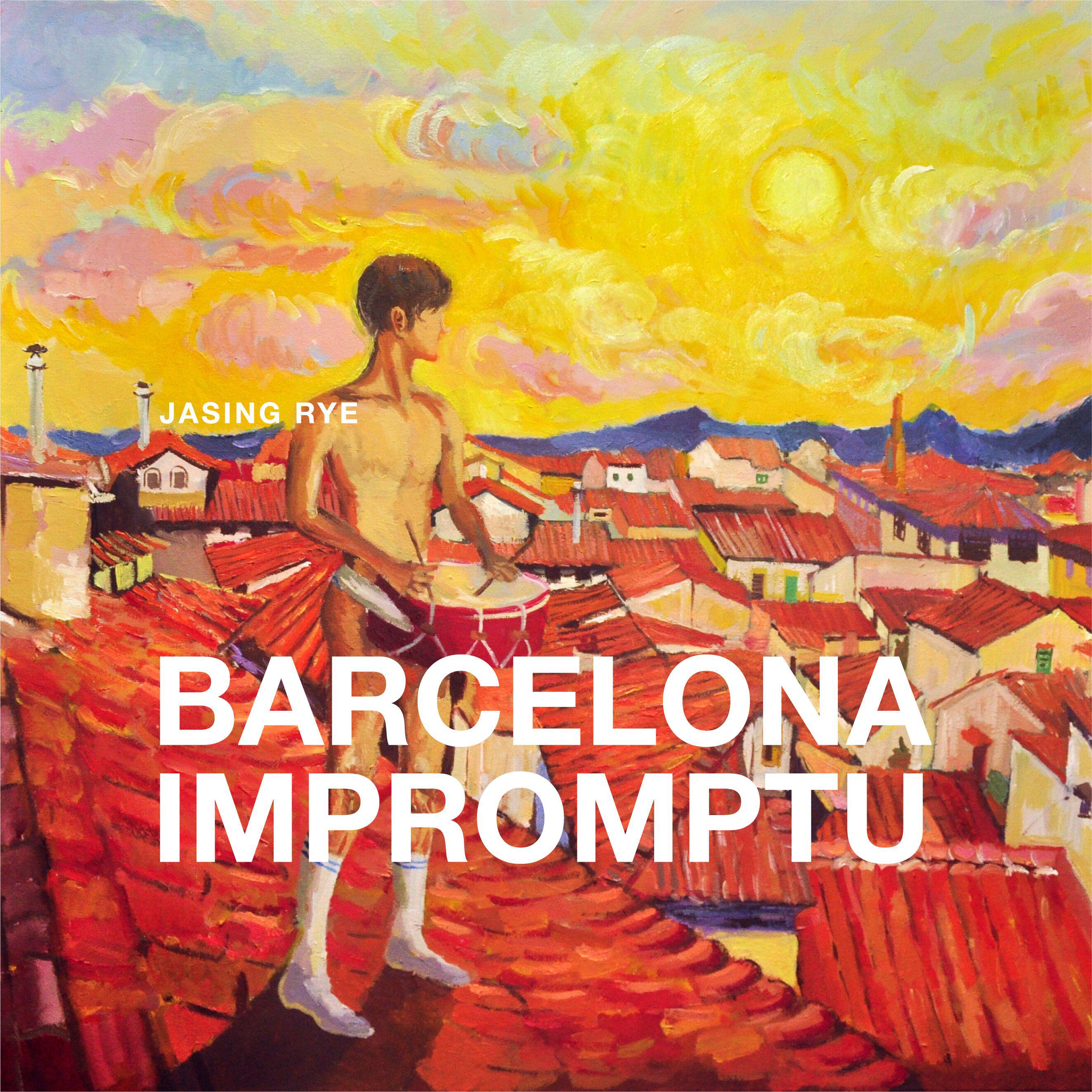 Barcelona Impromptu（巴塞罗那即兴）专辑