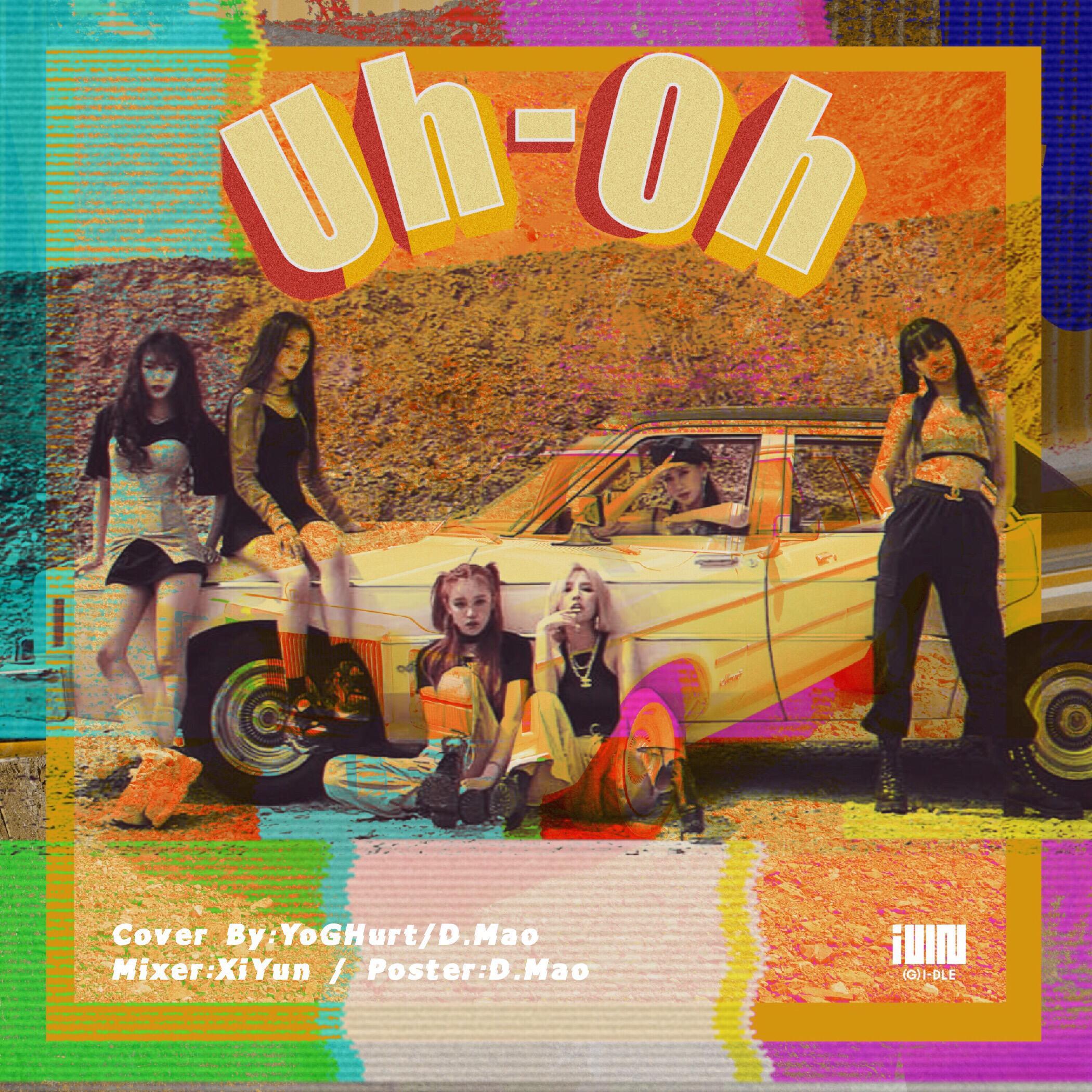 (G)I-DLE Uh-Oh专辑