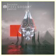 Feel Good ( HuaoH Remix )