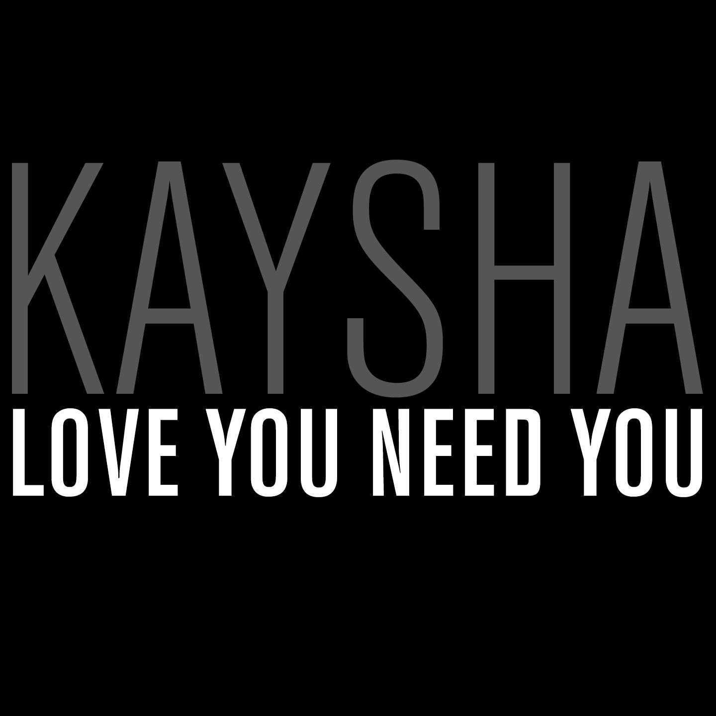 Love You Need You