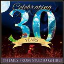 Celebrating 30 Years...Themes from Studio Ghibli专辑