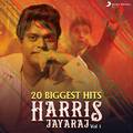 20 Biggest Hits : Harris Jayaraj, Vol. 1