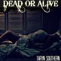 Dead Or Alive - Single