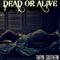 Dead Or Alive - Single专辑