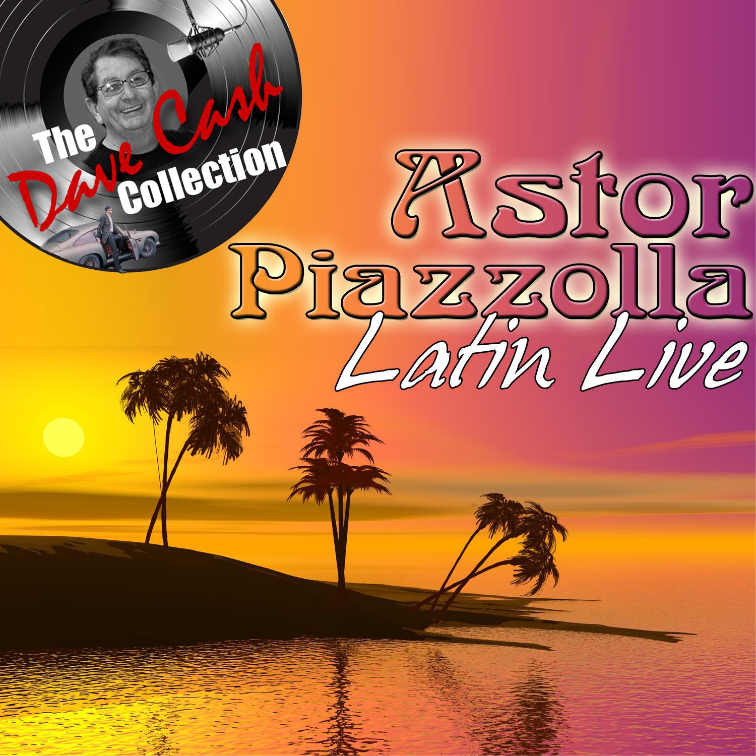 Latin Live - [The Dave Cash Collection]专辑