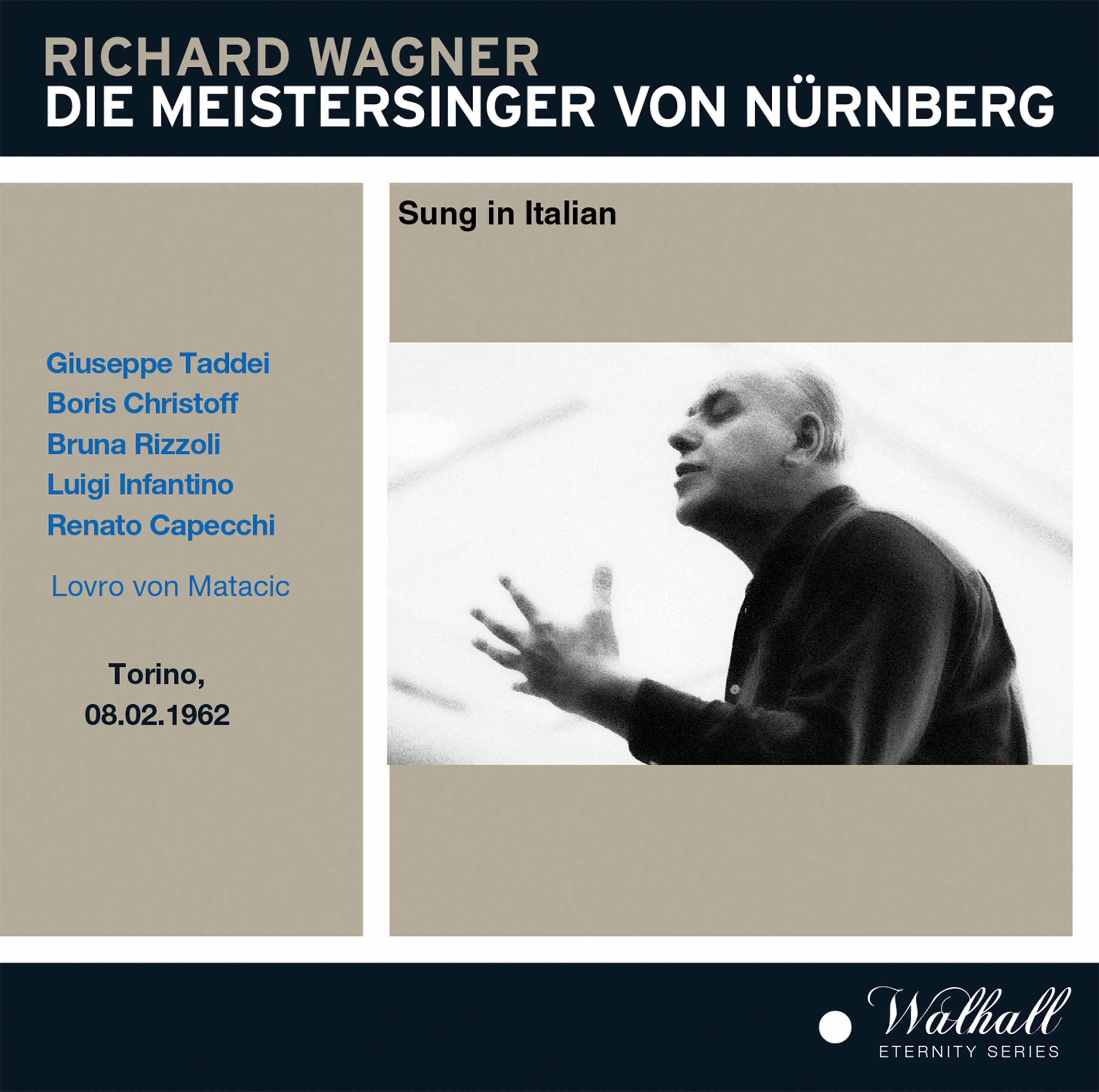 Orchestra Di Torino Della Rai - Die Meistersinger von Nürnberg:Seid ihr nun fertig? (Alt! Finito avete?)