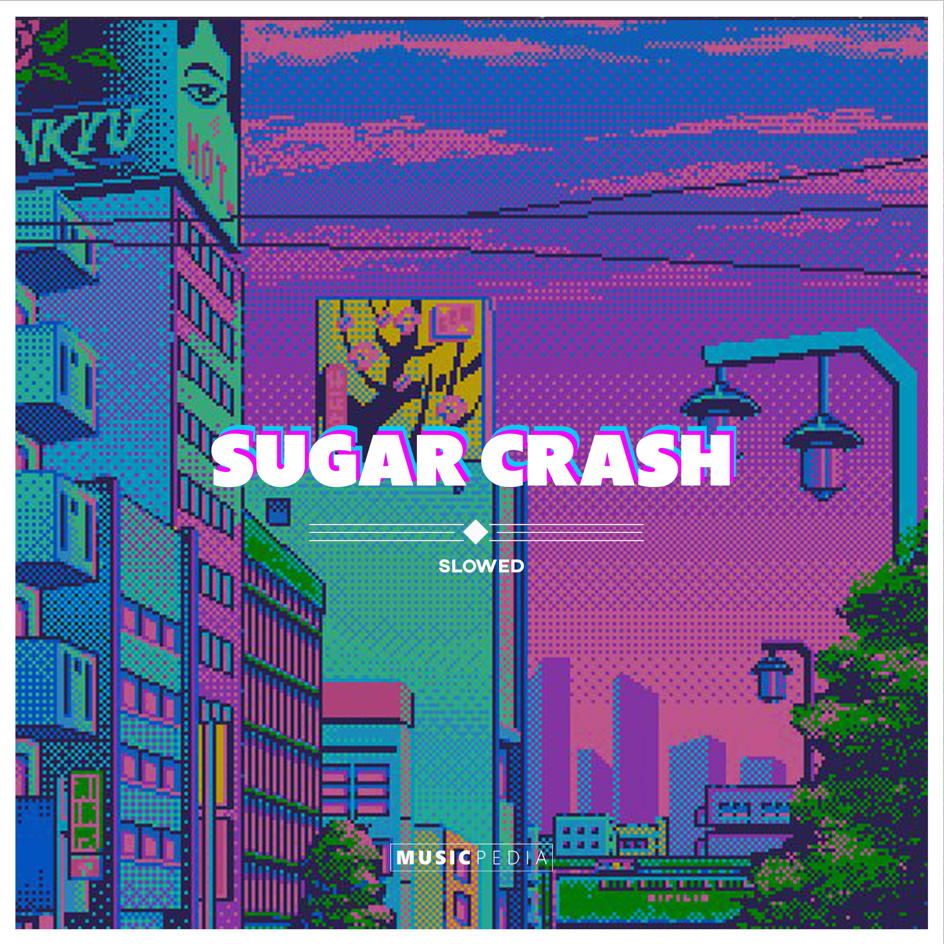Sugar Crash
