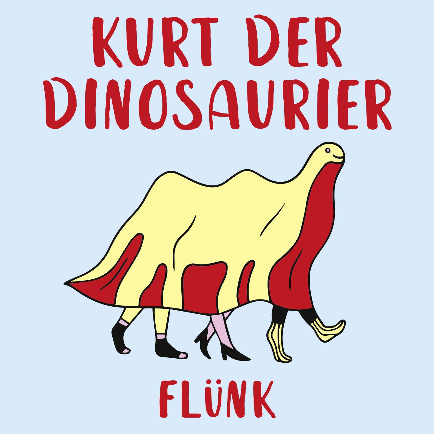 Flunk - Kurt der Dinosaurier