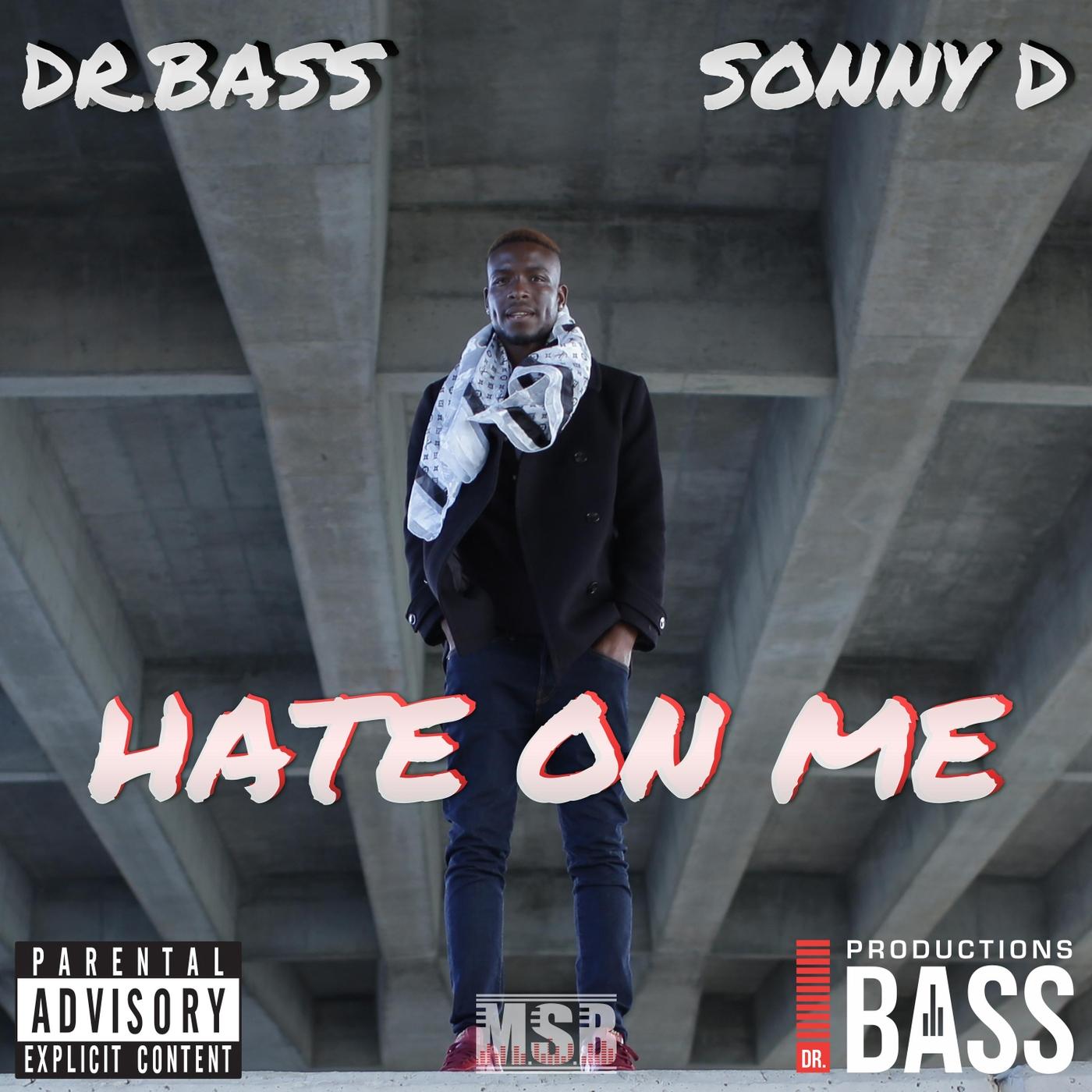 Hate on Me (feat. Sonny D)