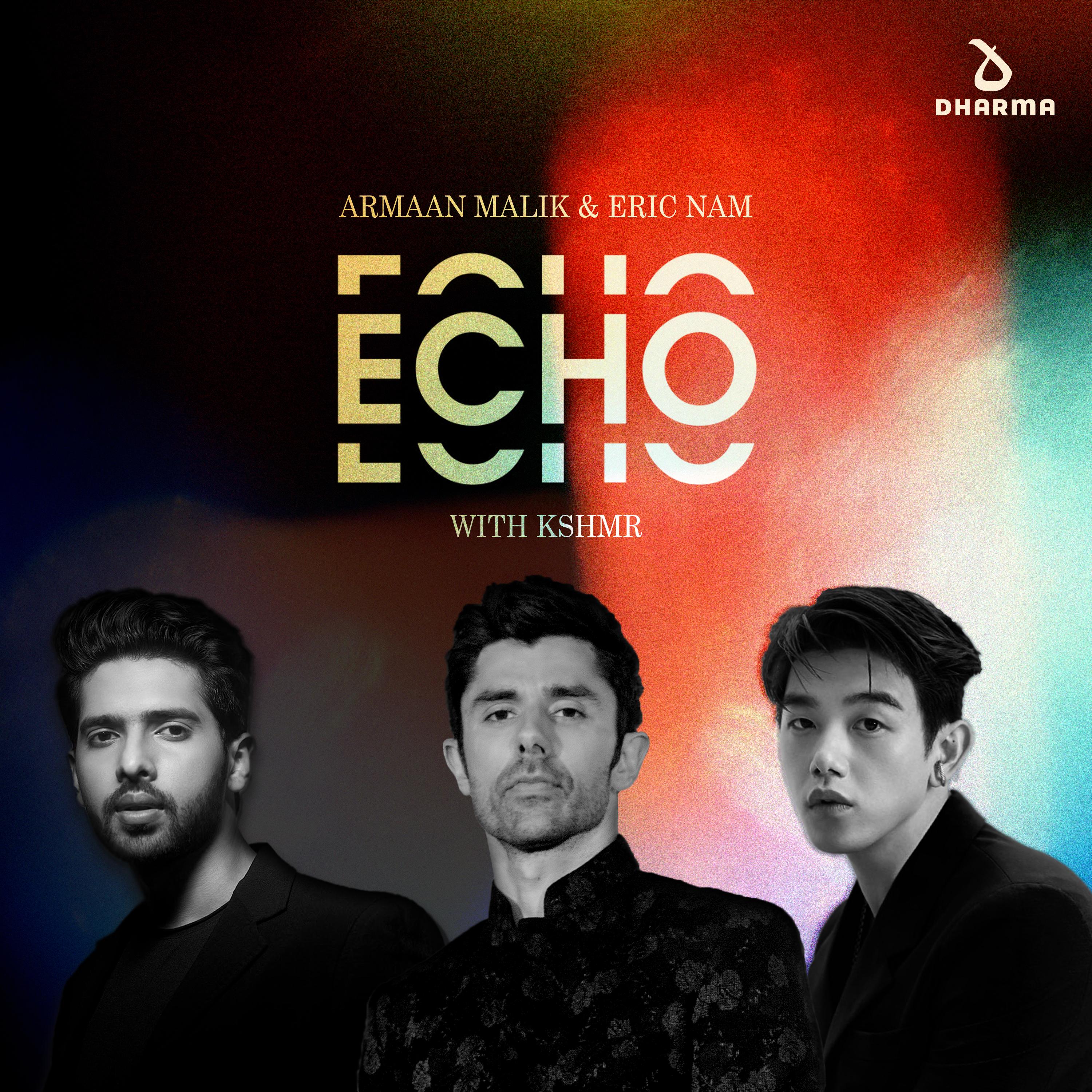 Echo (with KSHMR)
