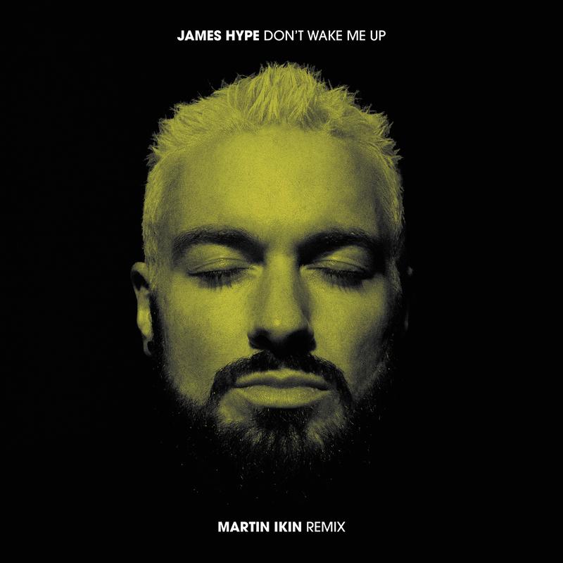 Don't Wake Me Up (Martin Ikin Remix)