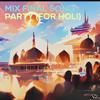 Densiana - Mix Final Song Party (For Holi)