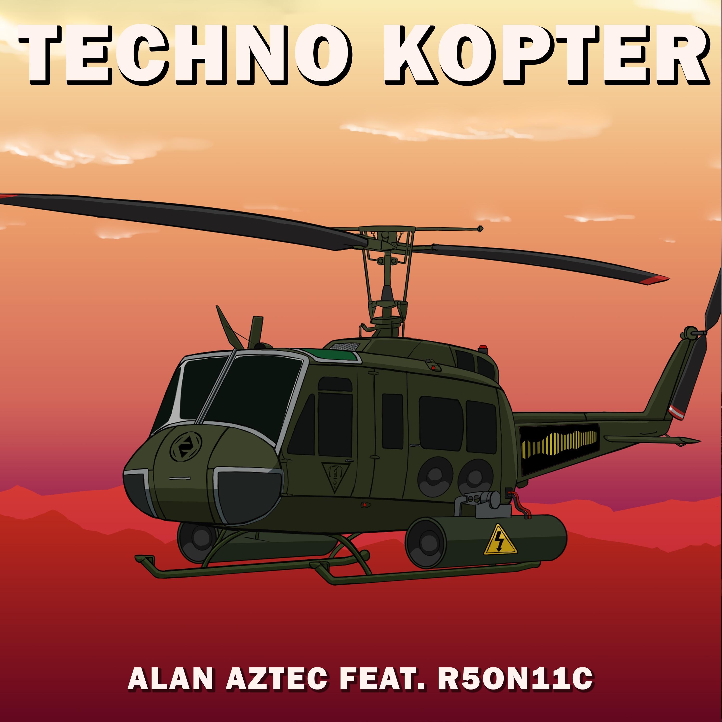 Techno Kopter (feat. R5on11c)