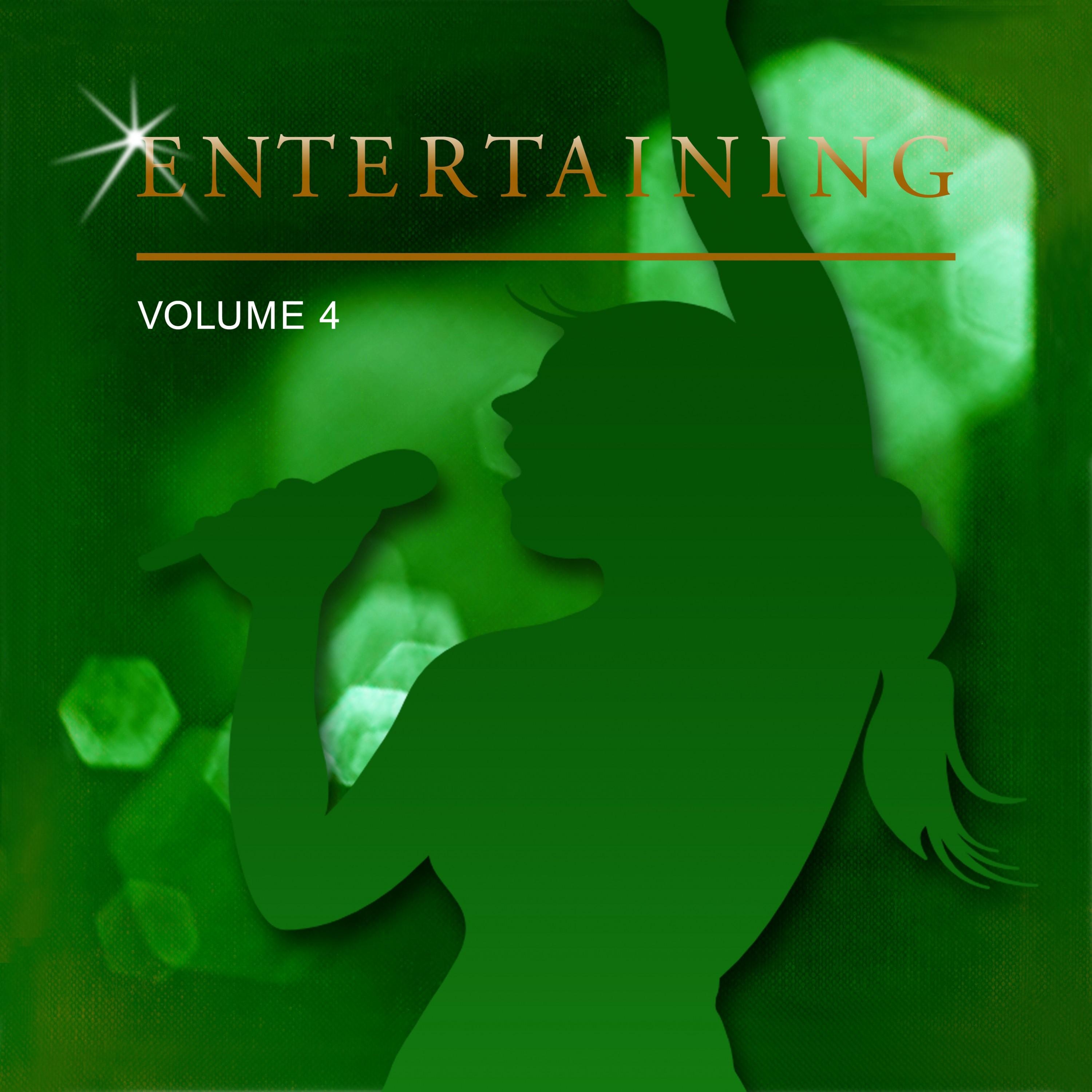Entertaining, Vol. 4