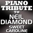 Sweet Caroline - Single