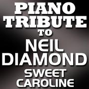 Sweet Caroline - Single