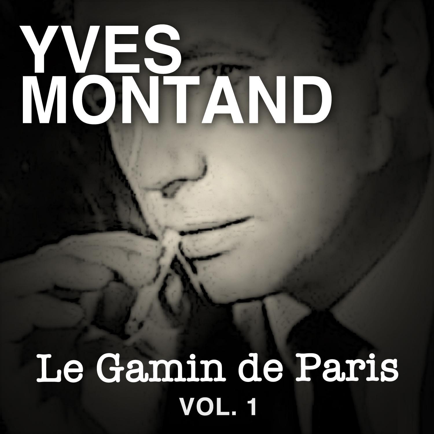 Le Gamin de Paris, Vol. 1专辑