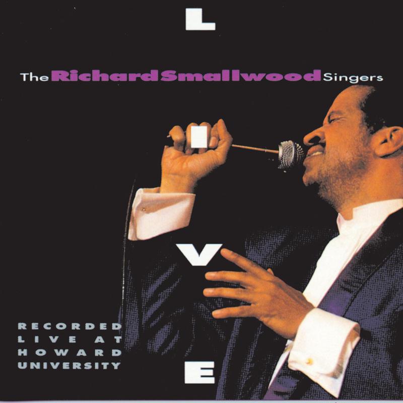 The Richard Smallwood Singers Live (Live)