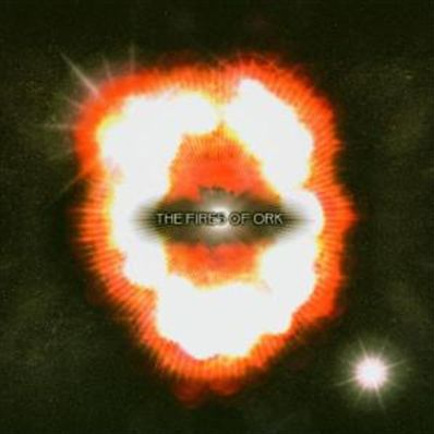 The Fires of Ork