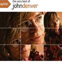 Playlist: The Very Best Of John Denver专辑