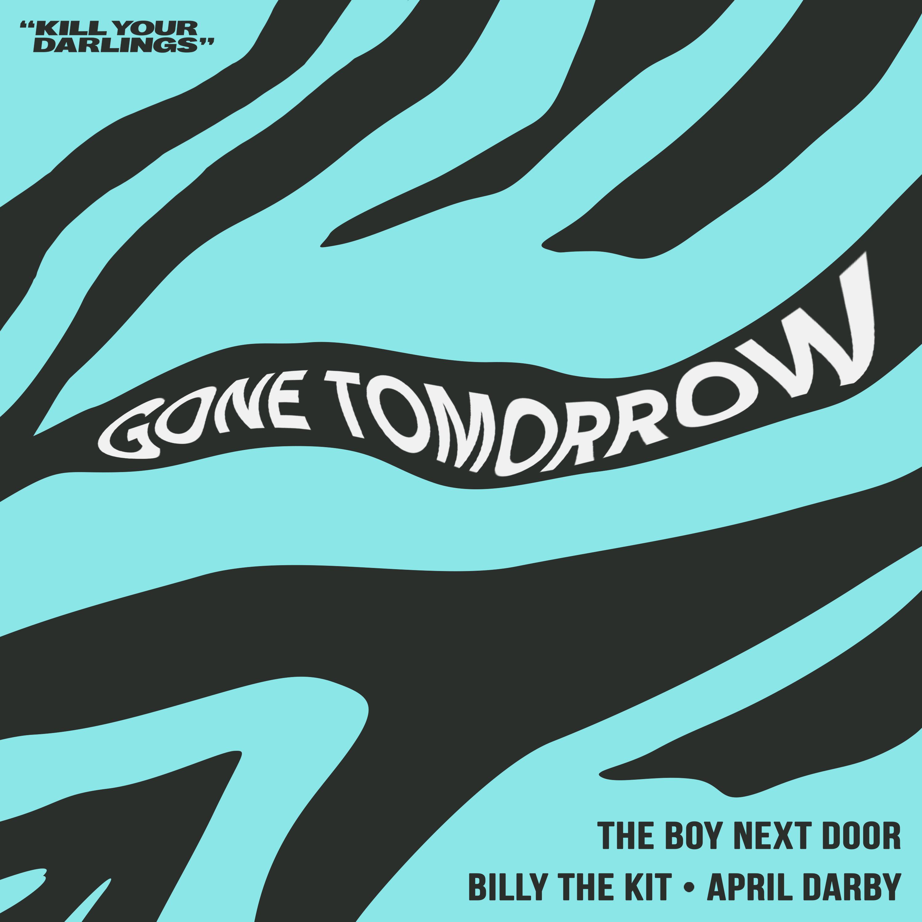 The Boy Next Door - Gone Tomorrow
