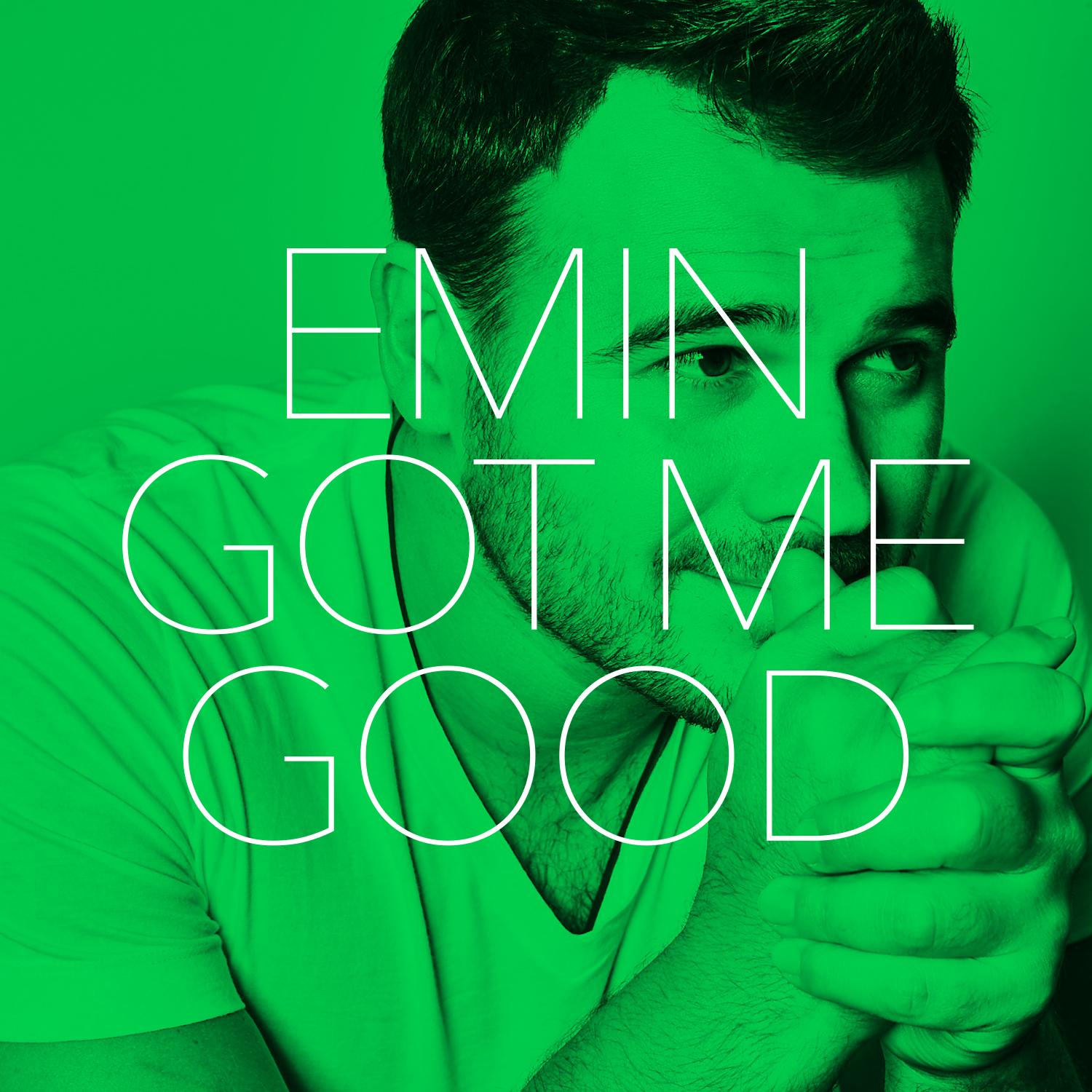 got me good - emin - 单曲 - 网易云音乐