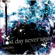 Lost day never again